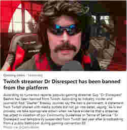 “主播Dr Disrespect被Twitch平台封禁
